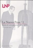 La Nuova Pesa storia di una galleria1959-1976