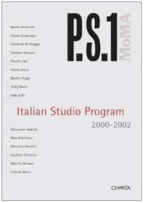 P.S.1: Italian Studio Program 2000-2002