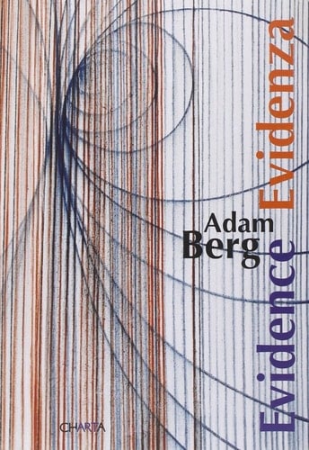 Adam Berg Evidence