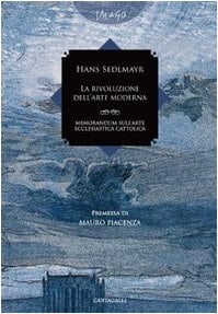 La rivoluzione dell'arte moderna. Memorandum sull'arte ecclesiastica cattolica