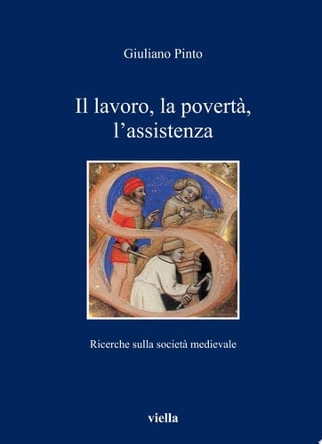 Il lavoro, la povertà, l'assistenza Ricerche sulla società