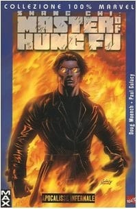 Apocalisse infernale. Shang Chi: master of kung fu