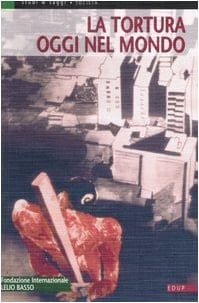 La tortura oggi nel mondo