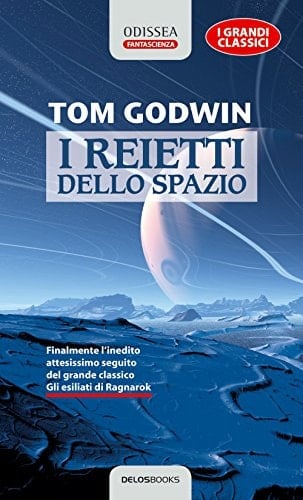 I reietti dello spazio