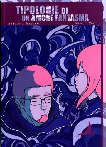 Tipologie di un amore fantasma
