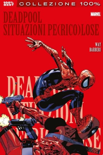 Deadpool (2008) 4 Situazioni Pe(rico)lose