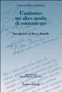 L'autismo: un altro modo di comunicare