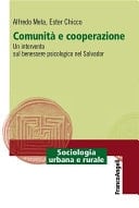 Comunità e cooperazione. Un intervento sul benessere psicologico nel Salvador Un intervento sul benessere psicologico nel Salvador