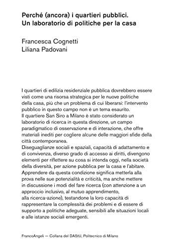 Perché (ancora) i quartieri pubblici un laboratorio di politiche per la casa