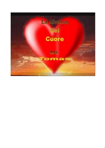 La rivalsa del cuore