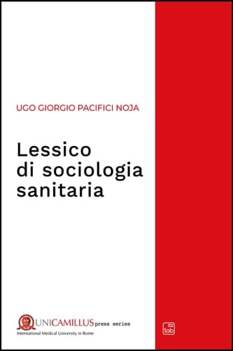 Lessico di sociologia sanitaria