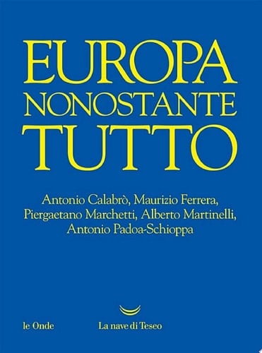 Europa nonostante tutto