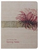 Lee Kyung Hee spring tales