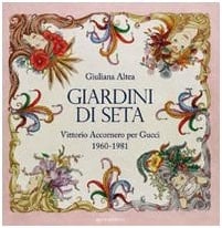 Giardini di seta Vittorio Accornero per Gucci, 1960-1981