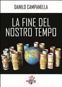 La fine del nostro tempo Danilo Campanella