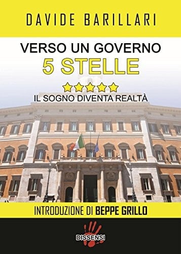 Verso un governo 5 stelle il sogno diventa realtà