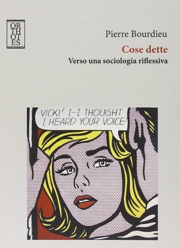 Cose dette. Verso una sociologia riflessiva