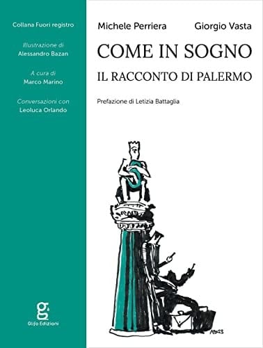 Come in un sogno il racconto di Palermo
