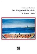 Fra improbabile cielo e terra certa