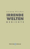 Irrende Welten Gedichte