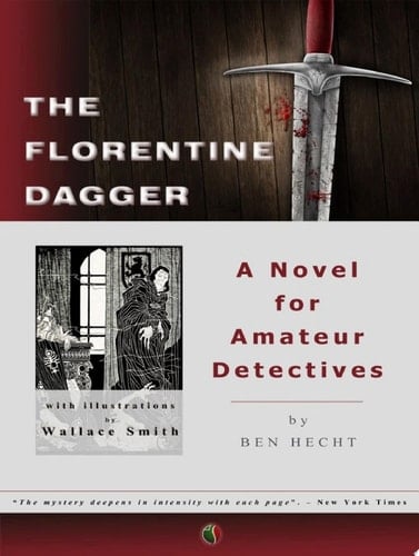 The Florentine Dagger A Novel for Amateur Detectives