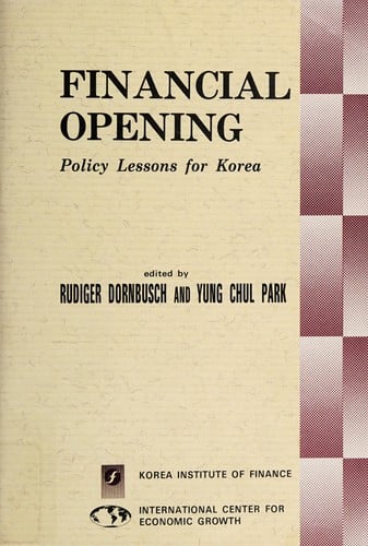 Financial Opening Policy Lessons for Korea