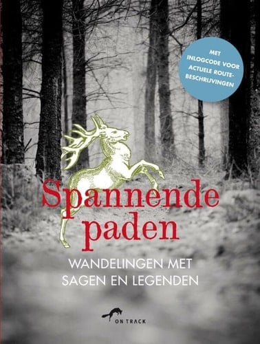Spannende paden wandelingen langs sagen en legenden