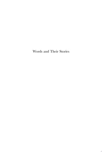 Words and Their Stories Essays on the Language of the Chinese Revolution