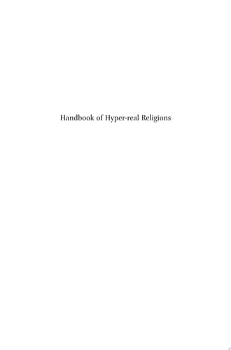 Handbook of Hyper-real Religions