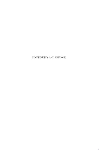 Continuity and Change: The Harvest of Late-Medieval and Reformation History Essays Presented to Heiko A. Oberman on his 70th Birthday
