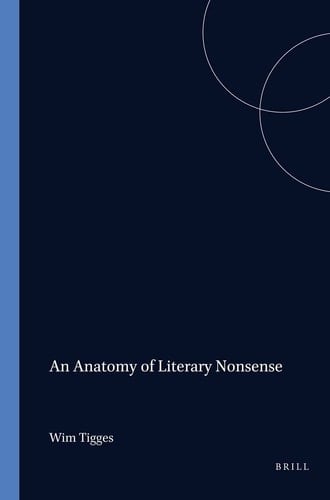 An Anatomy of Literary Nonsense