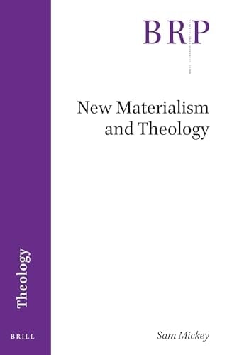 New Materialism and Theology