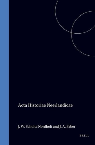 Acta Historiae Neerlandicae II - Historical Studies In The Netherlands