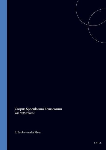 Corpus Speculorum Etruscorum - The Netherlands