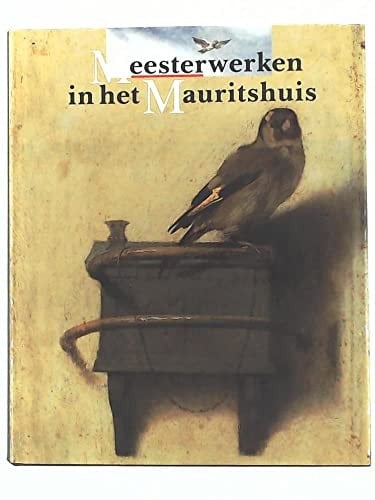 Meesterwerken in Het Mauritshuis