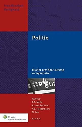 Politie studies over haar werking en organisatie