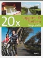 20 x logeren & fietsen langs water / druk 1