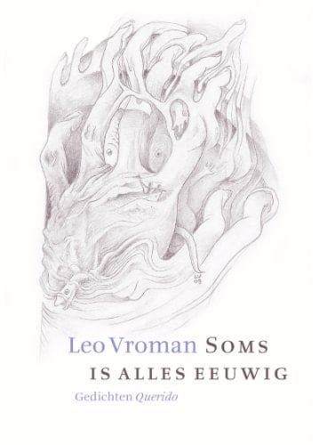 Soms is alles eeuwig: gedichten (Dutch Edition)