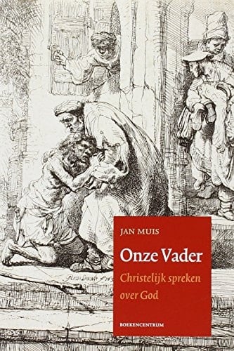 Onze Vader christelijk spreken over God