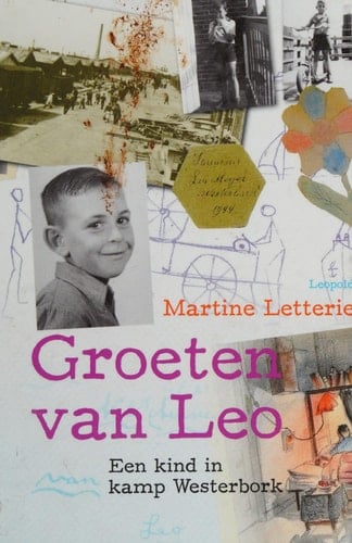 Groeten van Leo een kind in Kamp Westerbork