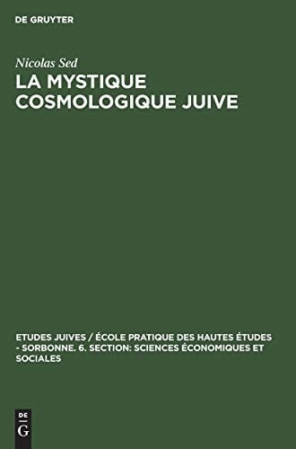 La Mystique Cosmologique Juive
