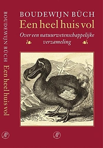 Een heel huis vol: over een natuurwetenschappelijke verzameling
