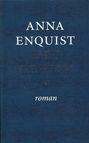 Het geheim: Roman (Dutch Edition)