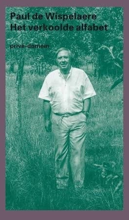 Het verkoolde alfabet: Dagboek, 1990-1991 (Privé-domein) (Dutch Edition)
