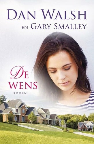 De wens: roman (Familie Anderson) (Dutch Edition)