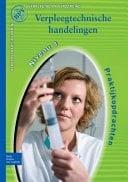 Beroepspraktijkvorming Verzorgende-IG verpleegtechnische handelingen