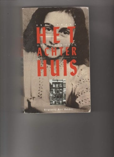 Het Achterhuis dagboekbrieven 12 juni 1942-1 augustus 1944