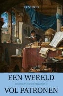 Een wereld vol patronen De geschiedenis van kennis