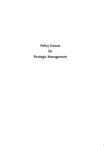 Policy Games for Strategic Management