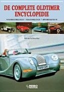 De complete oldtimer encyclopedie - vooroorlogs, naoorlogs, sportauto's